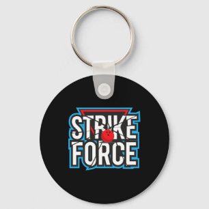 Cool Bowling Strike Force Bowling Fan Bowling Team Key Ring