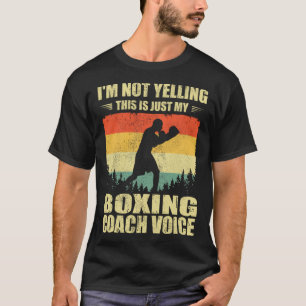 Cool Boxing Coach For Men Women Team Boxing Coachi T-Shirt