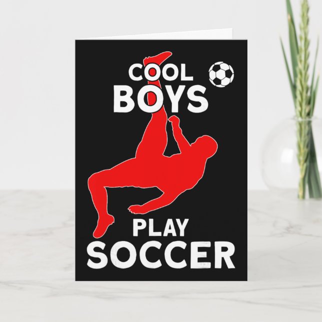 Cool Boys Play Soccer  Card (Front)