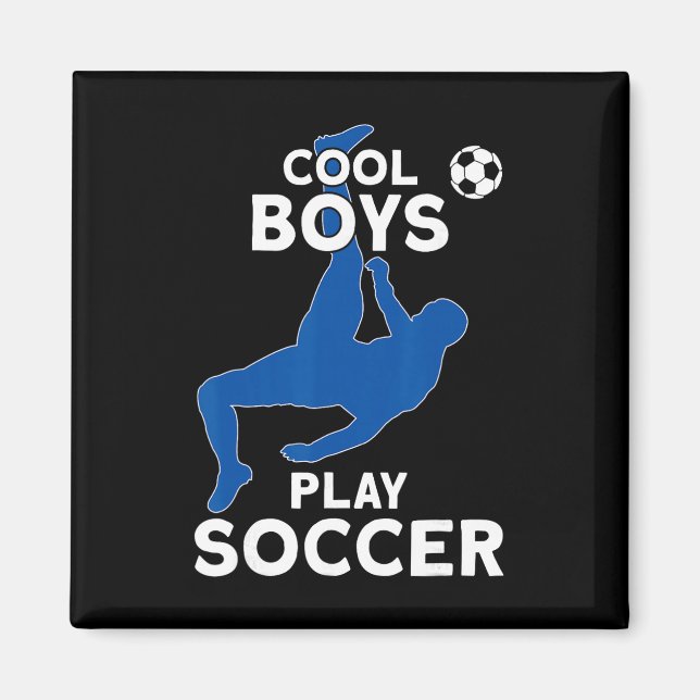 Cool Boys Play Soccer  Magnet (Front)