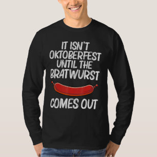 Cool Bratwurst For Men Women Wurst Chopped Meat Ge T-Shirt