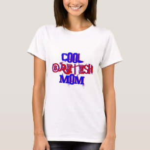 Cool British Mum Not Available III T-Shirt