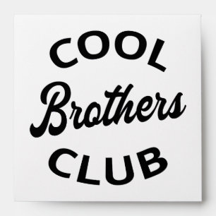 Cool Brothers Club I Envelope