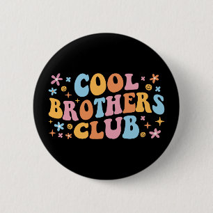 Cool Brothers Club III 6 Cm Round Badge
