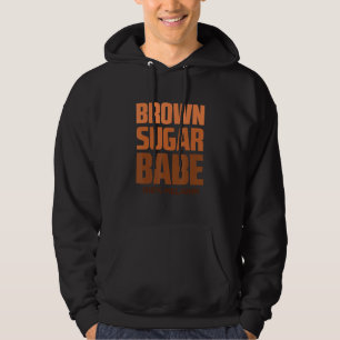 Cool Brown Sugar Babe Black African American Histo Hoodie