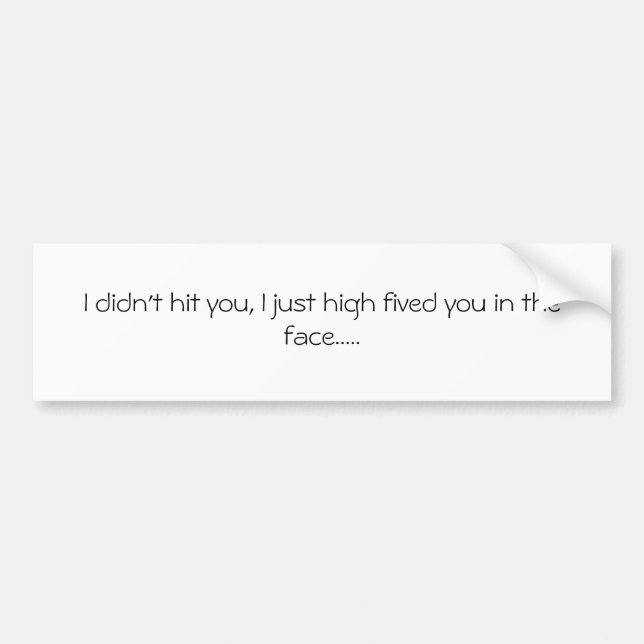 Cool Bumper Sticker! Sticker (Front)