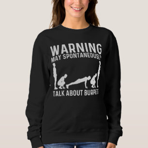 Cool Burpee For Men Women Fitness Workout Gym Exer Sweatshirt