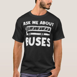Cool Bus Driver For Men Women School Bus Driver Ye T-Shirt