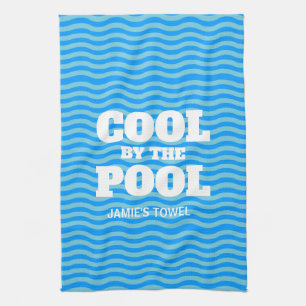 Cool by the pool funny blue wave microfiber blend tea towel