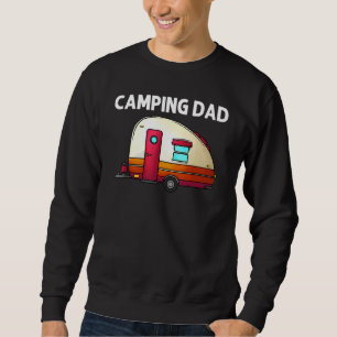 Cool Camping For Dad Father Camper Hiking Bonfire Sweatshirt