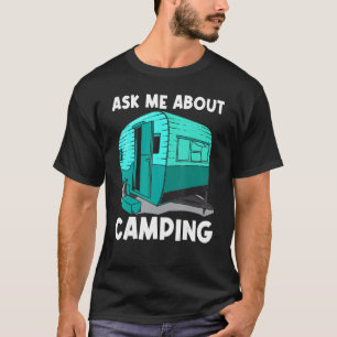 Cool Camping For Men Women Camper Camping Outdoor T-Shirt