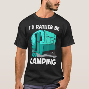 Cool Camping For Men Women Camper Camping Outdoor T-Shirt