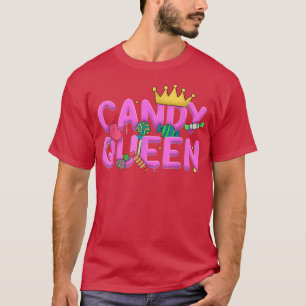 Cool Candy Queen Art For Women Girls Candy Lollipo T-Shirt