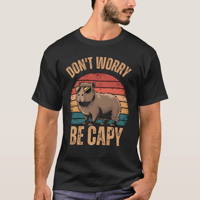 Cool Capybara Don’t Worry Be Capy Funny Sunglasses T-Shirt (Front)