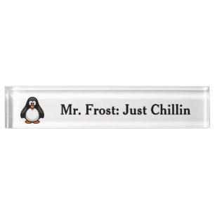 Cool Cartoon Penguin – Just Chillin' Arctic Vibes Nameplate