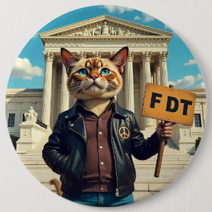 Cool Cat Says FDT Political 6 Cm Round Badge