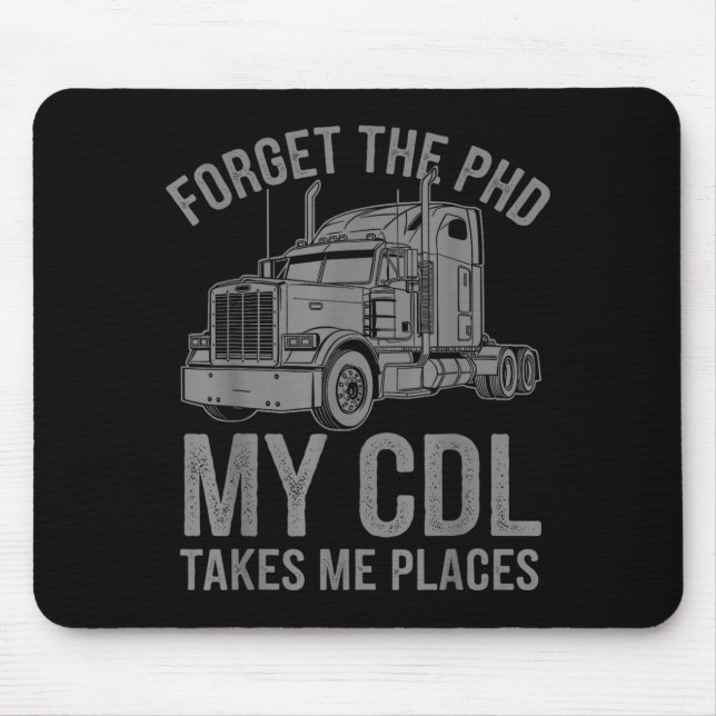 Cool Cdl Trucker Art For Men Women Trucking Cdl Tr Mouse Pad (Front)