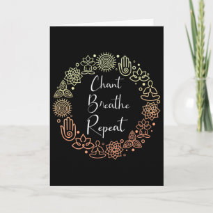 Cool Chant Breathe Repeat A Spiritual Bhakti Yoga Card