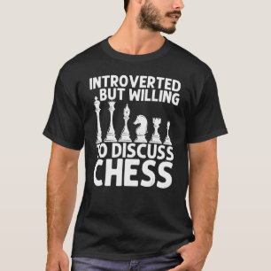 Cool Chess For Men Women Boys Girls Kids Chess Pla T-Shirt