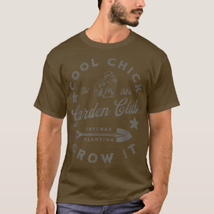 Cool Chick Garden Club Rebellious Gardener Retro G T-Shirt