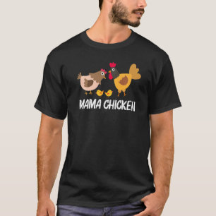 Cool Chicken For Women Mum Rooster Hen Chicks Poul T-Shirt