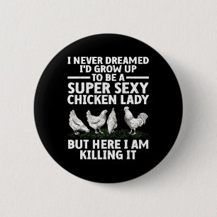 Cool Chicken Lady Art For Women Mum Hen Flock Chic 6 Cm Round Badge