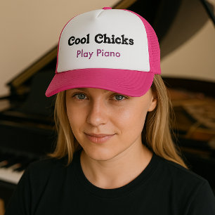 Cool Chicks Play Piano Trucker Hat