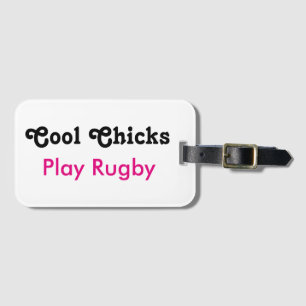 Cool Chicks Play Rugby Luggage Tag