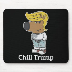 Cool Chill Guy Meme Tees - Trump Chill Guy Meme Mouse Pad