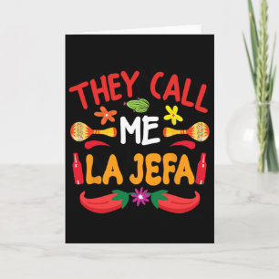Cool Cinco De Mayo Mother's Day They Call Me La Je Card