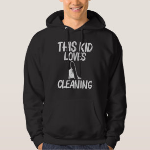 Cool Cleaning Art For Kids Boys Clean Cleaner Tool Hoodie