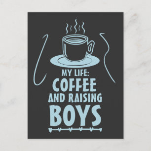 Cool Coffee Lover Mother's Day Raising Boys Mum Postcard