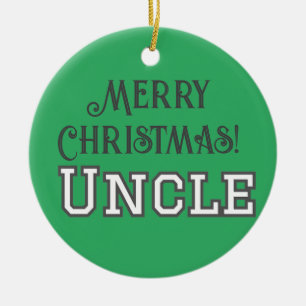 Cool College Green Text Merry Christmas Uncle Ceramic Tree Decoration