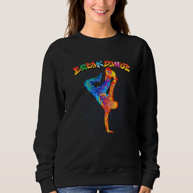 Cool Colourful Breakdancing & Hip Hop Music Graphi Sweatshirt (Front)
