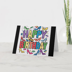 Cool Colourful High Heels and Happy Birthday Text Card