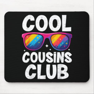 Cool Cousins Club Family Matching Funny Cousin Squ Mouse Pad