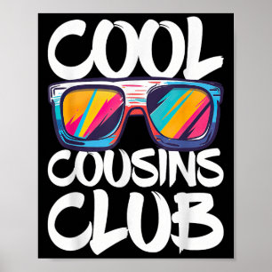 Cool Cousins Club Shirt Boy Girl Cousin Crew Match Poster