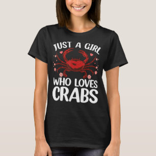 Cool Crab For Women Girls Crab Eating Lover Lobste T-Shirt