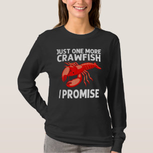 Cool Crawfish Art For Men Women Lobster Crawdad Bo T-Shirt