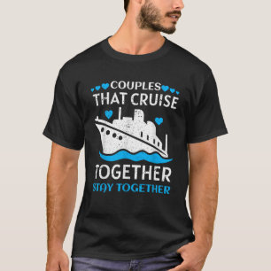 Cool Cruise Couple Art Men Women Cruise Ship Boat T-Shirt
