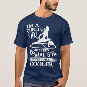 Cool Curling Girl Ice Sport Quotes Gift T-Shirt
