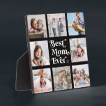 Cool Custom Best Mum Ever Modern Photo Collage Plaque<br><div class="desc">Personalise with the year established and show the best mum ever just how much you love her with this modern,  cool 8 photo collage plaque with trendy,  chic bold black minimalist typography. A great simple gift for Mother's Day!</div>