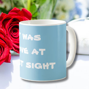 Cool Cute It was love at first sight Script Coffee Mug