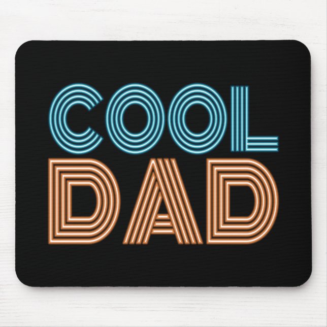 Cool Dad Father's Day Neon Typography | Mouse Pad (Front)