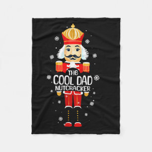 Cool Dad Nutcracker Funny Christmas Family Matchin Fleece Blanket