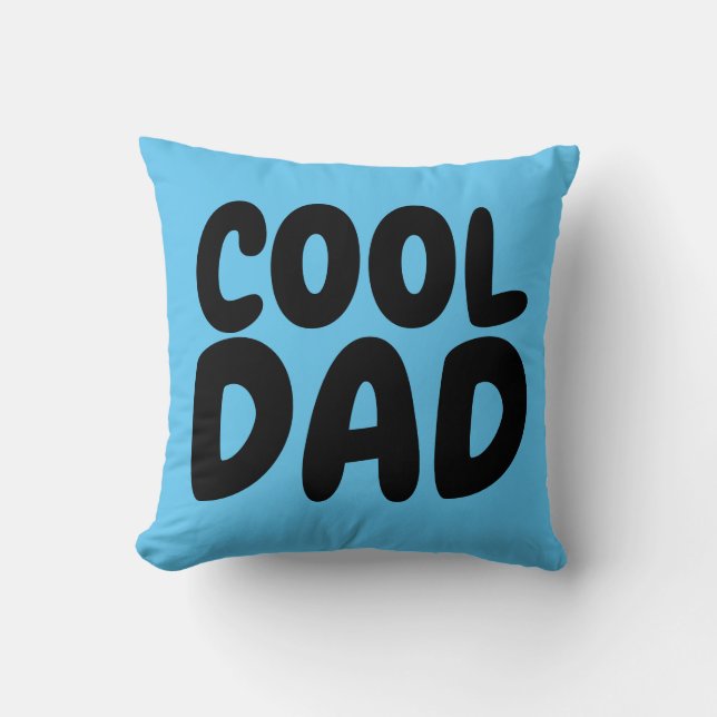 COOL DAD THROW PILLOW (Front)