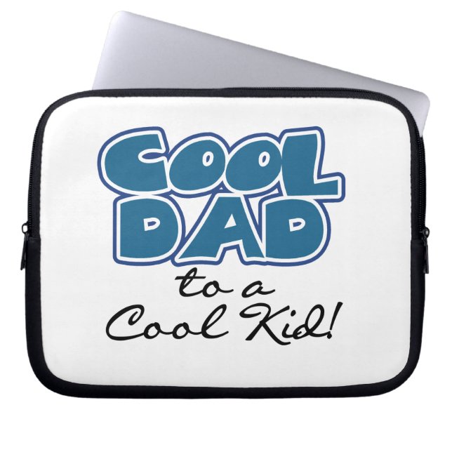 Cool Dad to a Cool Kid Gifts Laptop Sleeve (Front)