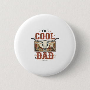 Cool Dad Western Longhorn Skull Vintage Shirt Desi 6 Cm Round Badge