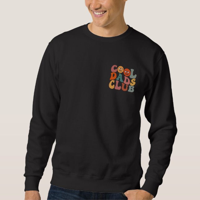 Cool Dads Club Dad Father's Day Retro Groovy Sweatshirt (Front)