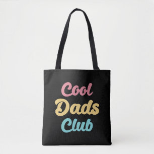 Cool Dads Club II Tote Bag